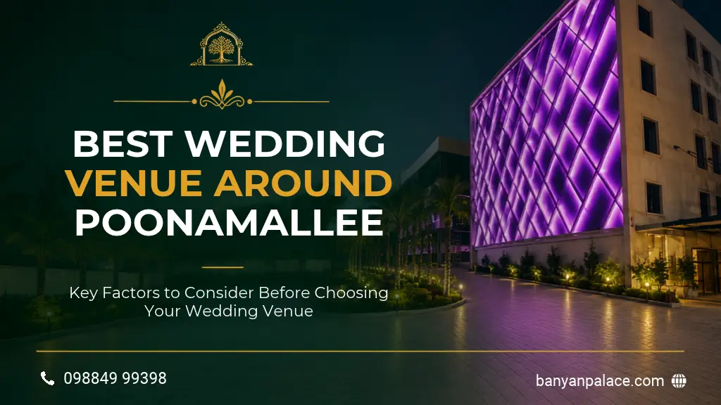 Wedding Venue in and Around Poonamallee: